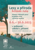 Výstava/ Lesy a příroda kolem nás