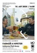 Farmář a Hipster / promítání filmu