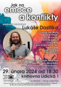 Jak na emoce a konflikty / Lukáš Dastlík / psycholog 