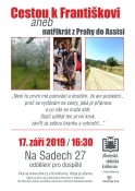 Cestou k Františkovi aneb natřikrát z Prahy do Assisi