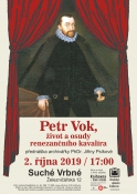 Petr Vok, život a osudy renezančního kavalíra