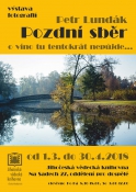 POZDNÍ SBĚR