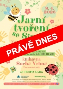 Jarní tvoření se Simčou / Suché Vrbné 