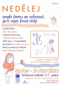 VÝSTAVA / NEDĚLEJ aneb čemu se vyhnout