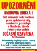 Upozorňujeme, že z technických důvodů je část fondu ve volném výběru na Lidické nedostupná. Děkujeme za pochopení.